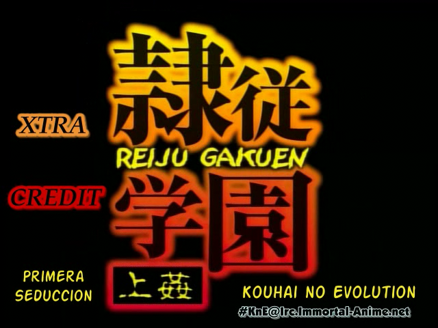 Reiju Gakuen (Kouhai no Evolution)